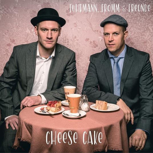 Cheese Cake - CD Audio di Gary Fuhrmann