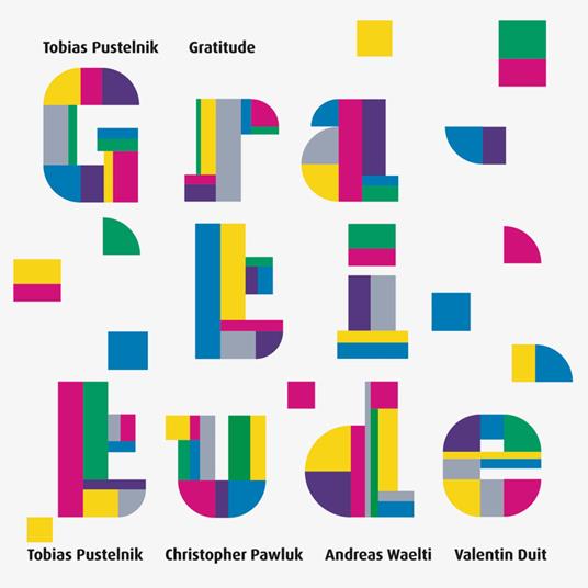 Gratitude - CD Audio di Tobias Pustelnik