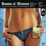 Bossa n' Stones - CD Audio