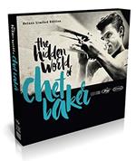 The Hidden World of Chet Baker