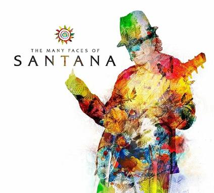 The Many Faces of Santana - CD Audio di Santana