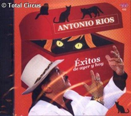 Éxitos de Ayer y Hoy - CD Audio di Antonio Ríos