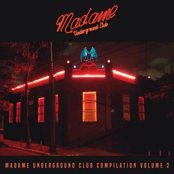 Madame Underground Club Compilation 2 - CD Audio