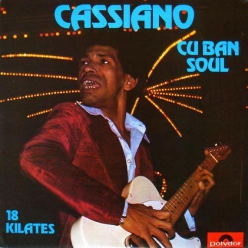 Cuban Soul 18 Kilates - Vinile LP di Cassiano