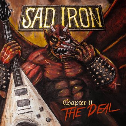 Chapter II. The Deal - CD Audio di Sad Iron