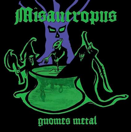 Gnomes Metal - Vinile LP di Misantropus