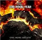 One More Breath - CD Audio di Subliminal Fear