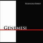 Genemesi - CD Audio di Pierpaolo Bibbo