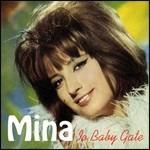 Io Baby Gate - CD Audio di Mina