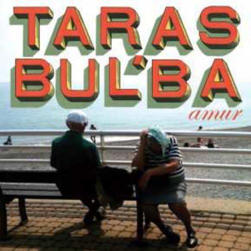 Amur - CD Audio di Taras Bul'ba