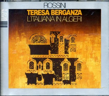 Rossini: L'Italaiana In Algeri / Sanzognoa, Berganza, Petri, Milano 28.6.2957 CD - CD Audio