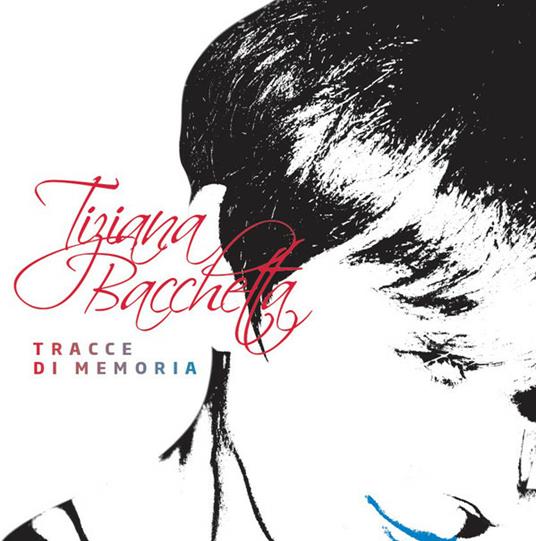 Tracce di memoria - CD Audio di Tiziana Bacchetta