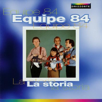 La Storia - CD Audio di Equipe 84