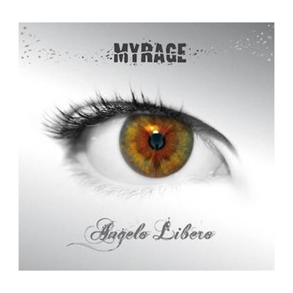 Angelo Libero - CD Audio di Myrage