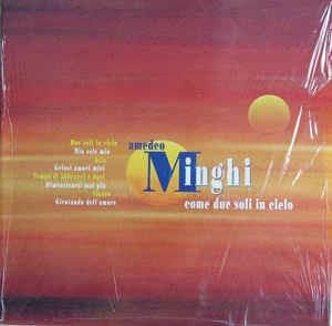 Come Due Soli In Cielo - Vinile LP di Amedeo Minghi