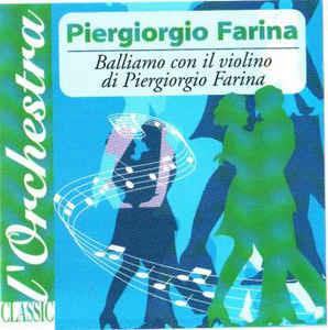 Balliamo Con Il Violino Di Piergiorgio Farina - CD Audio di Piergiorgio Farina