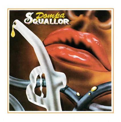 Pompa - Vinile LP di Squallor