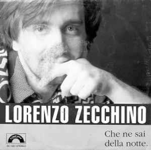 Lorenzo Zecchino: Che Ne Sai Della Notte - Vinile 7''