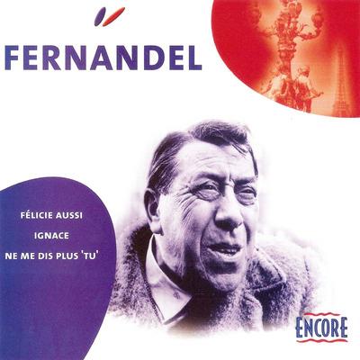 Fernandel - CD Audio di Fernandel