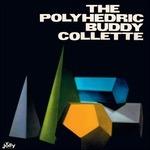 The Polyhedric Buddy Collette - Vinile LP di Buddy Collette