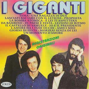 I Giganti - CD Audio di I Giganti