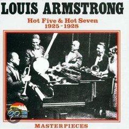 Hot Five & Hot Seven - CD Audio di Louis Armstrong