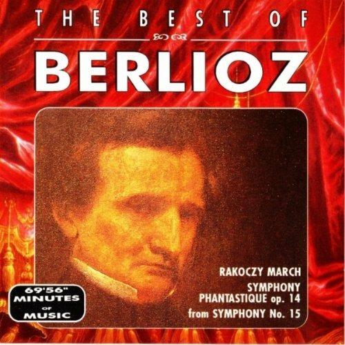 The Best of - CD Audio di Hector Berlioz