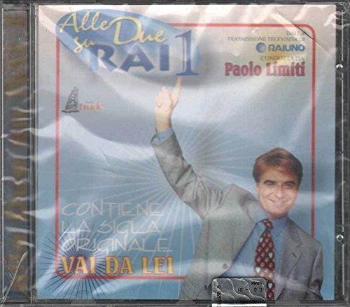 Alle Due Su Rai 1 (Colonna Sonora) - CD Audio