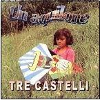 Un Aquilone - CD Audio di Tre Castelli