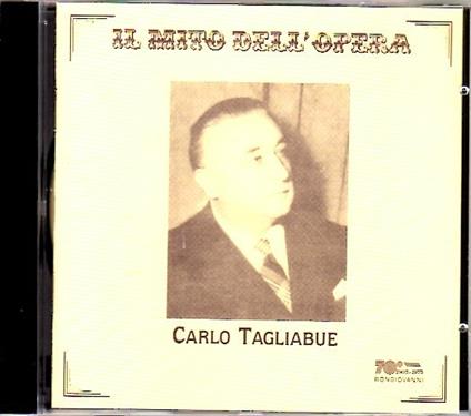 Il mito dell'opera - CD Audio di Carlo Tagliabue