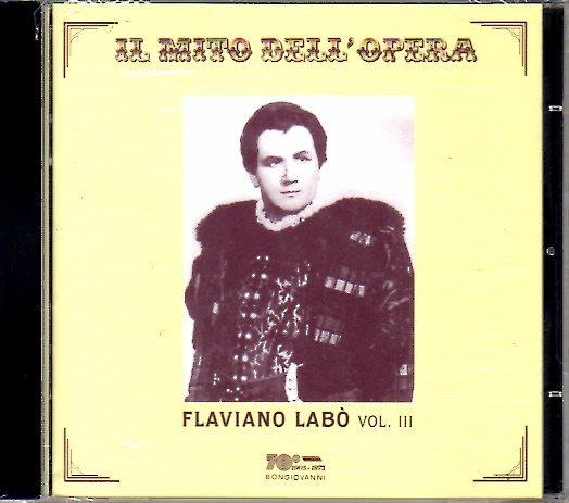 Il mito dell'opera vol.3 - CD Audio di Flaviano Labò