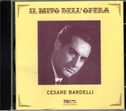 Il mito dell'opera - CD Audio di Cesare Bardelli