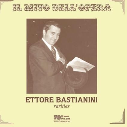 Rarities - CD Audio di Ettore Bastianini