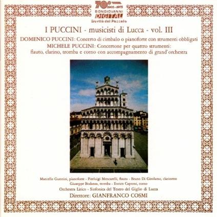 I Puccini Musicisti Di Lucca vol.3 - CD Audio di Domenico Puccini,Michele Puccini