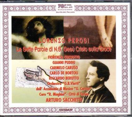 Le sette parole di Cristo sulla croce - CD Audio di Lorenzo Perosi