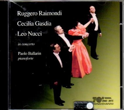 Nucci, Gasdia e Raimondi in concerto - CD Audio di Leo Nucci,Ruggiero Raimondi,Cecilia Gasdia