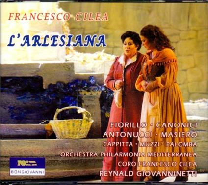 L'arlesiana - CD Audio di Francesco Cilea