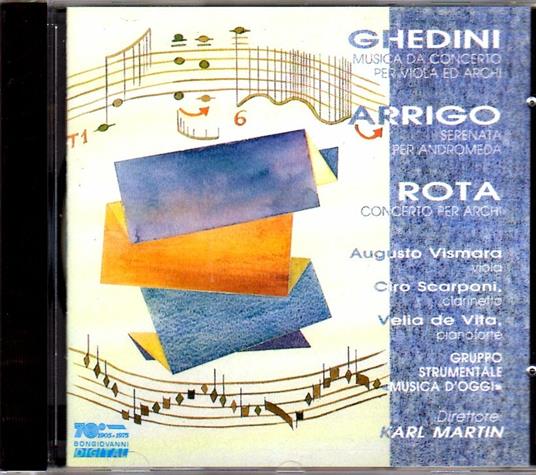 Concerto per archi / Serenata per Andromeda / Musica da concerto per viola ed archi - CD Audio di Nino Rota,Giorgio Federico Ghedini,Gerolamo Arrigo