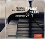 3 Sonate per pianoforte - CD Audio di Friedrich Kalkbrenner