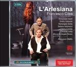 L'Arlesiana - CD Audio di Francesco Cilea,Annunziata Vestri,Dmitry Golovnin,Francesco Cilluffo