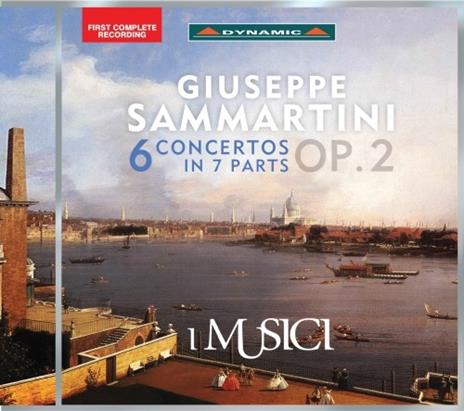 6 Concerti in 7 parti - CD Audio di Musici,Giuseppe Sammartini