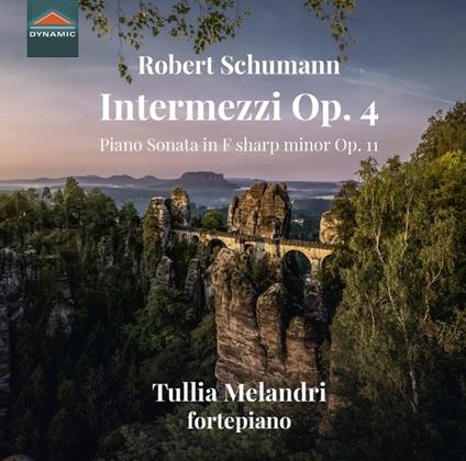 Intermezzi op.4 - Sonata per pianoforte op.11 - CD Audio di Robert Schumann,Tullia Melandri