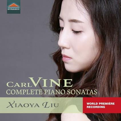 Complete Piano Sonatas - CD Audio di Carl Vine