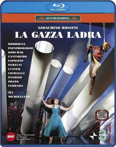 Gioacchino Rossini. La gazza ladra (Blu-ray) - Blu-ray di Gioachino Rossini,Paolo Bordogna