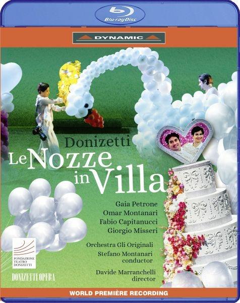 Le nozze in villa (Blu-ray) - Blu-ray di Gaetano Donizetti,Stefano Montanari