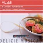 6 Concerti a due violini - CD Audio di Antonio Vivaldi,L' Arte dell'Arco,Giovanni Guglielmo,Federico Guglielmo