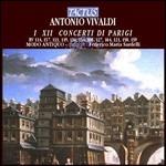 Vivaldi Xii Concerti Di Parigi - CD Audio di Antonio Vivaldi,Federico Maria Sardelli,Modo Antiquo