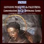 Lamentazioni della Settimana Santa - CD Audio di Giovanni Pierluigi da Palestrina