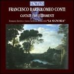 Cantate con istromenti - CD Audio di Francesco Bartolomeo Conti