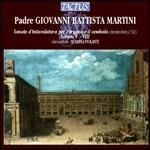 Sonate d'intavolatura (organo e cembalo) V-VIII - CD Audio di Giovanni Battista Martini